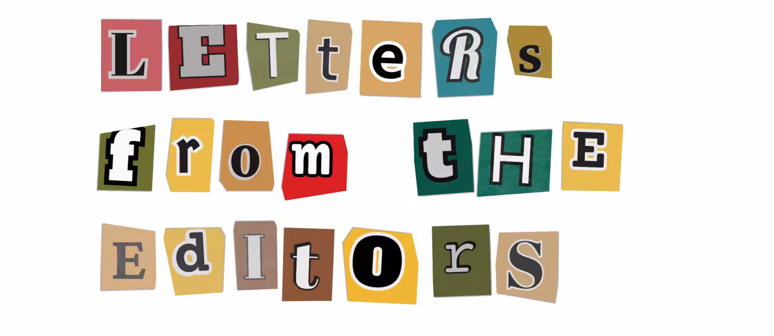 Letters From the Editors